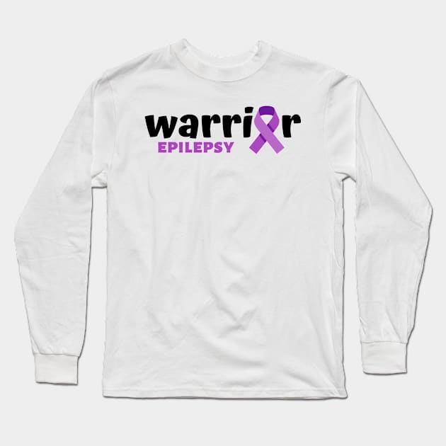 Epilepsy warrior - Epilepsy awareness & Epilepsy survivor Long Sleeve T-Shirt by MerchByThisGuy